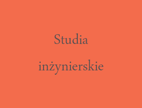 Informacja o studiach inżynierskich