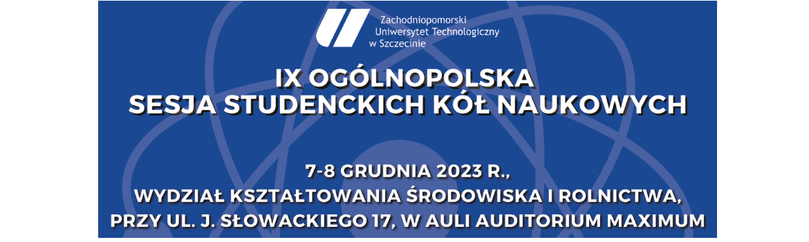 zaproszenie na 9 ogólnopolską sesję kół naukowych 7 do 9 grudnia 2023, po kliknięciu program sesji