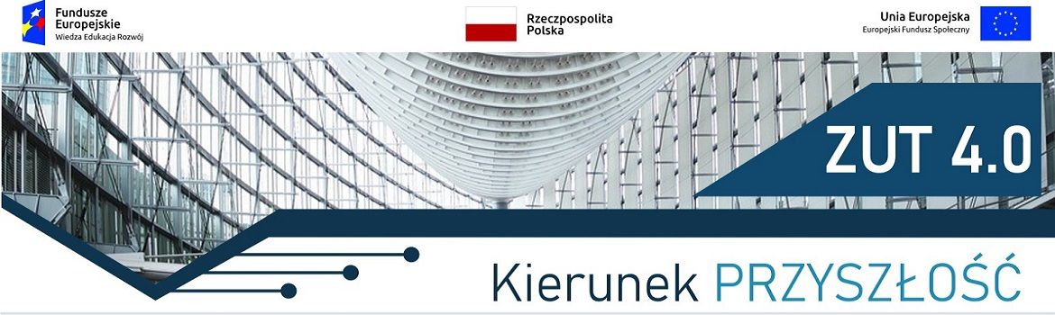 PROJEKT ZUT 4.0 – Kierunek: Przyszłość